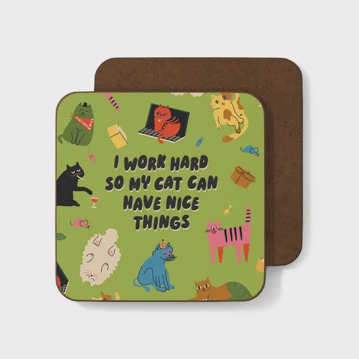 Work Hard Cat Coaster - Podarok