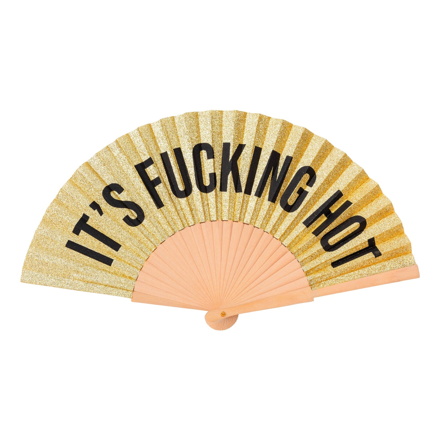 It's Fucking Hot Gold Glitter Fan