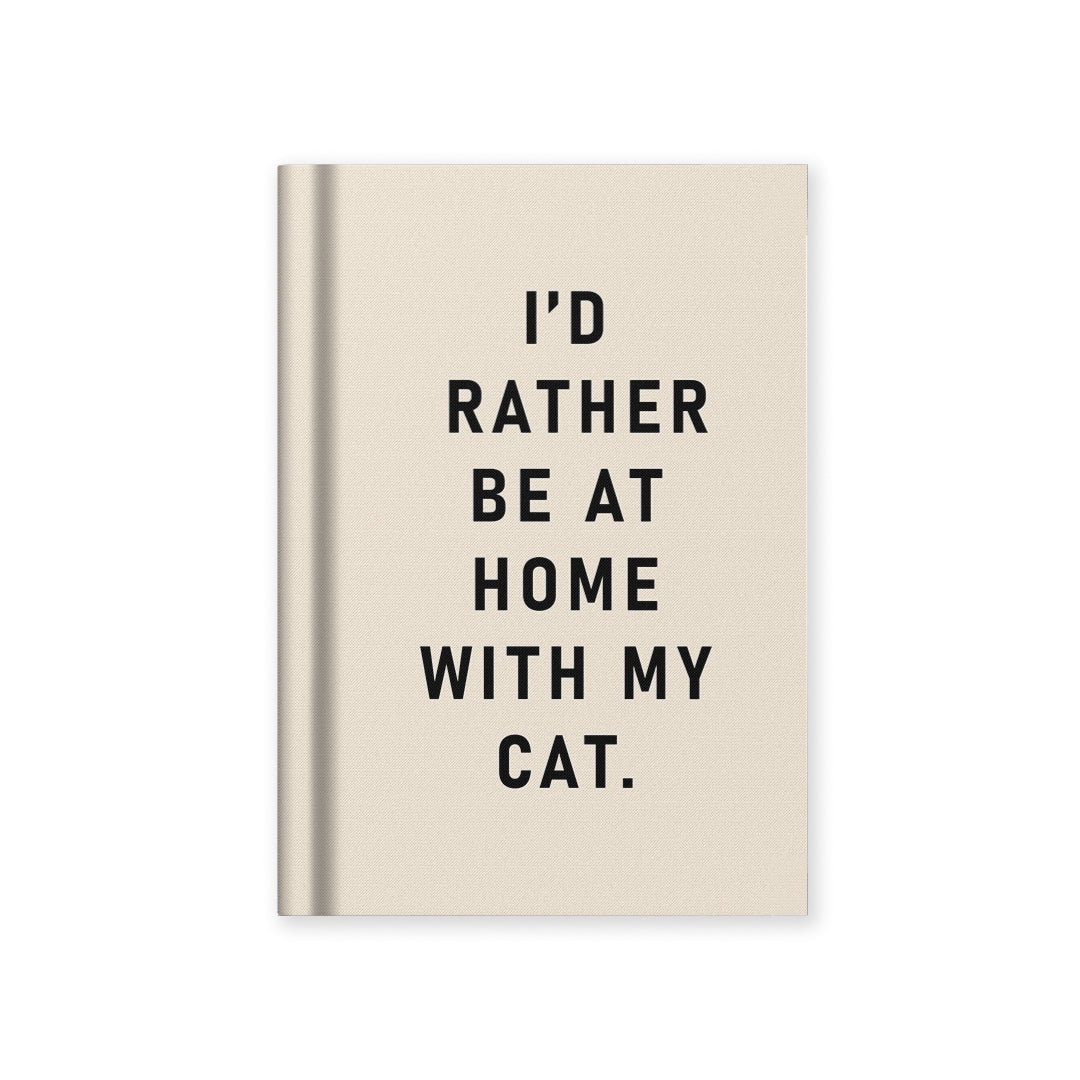 I'd Rather Be At Home With My Cat Mini Hardback Fabric Notebook