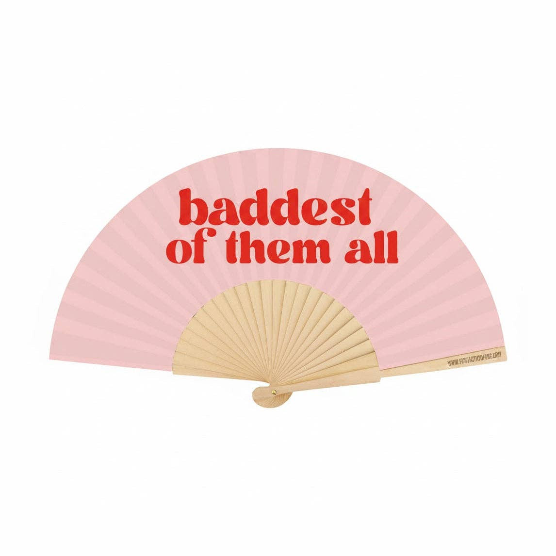 Baddest Of Them All 23cm fan