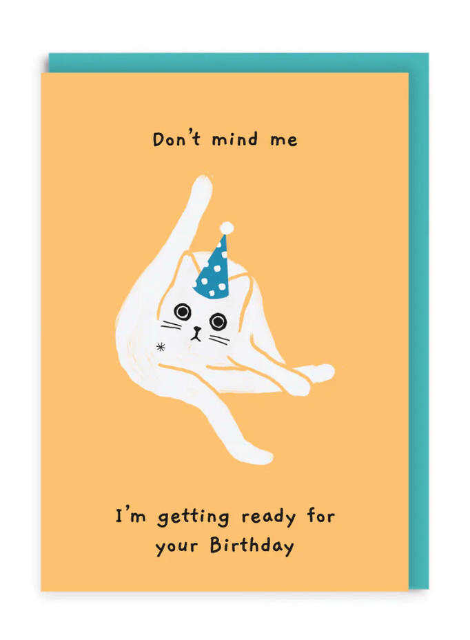 Don't Mind Me Birthday Card - Podarok