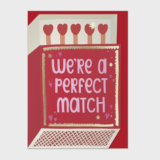 We're A Perfect Match Card