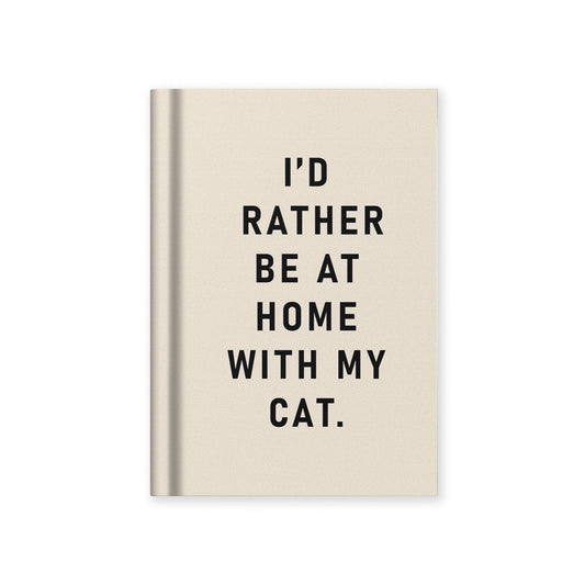I'd Rather Be At Home With My Cat Mini Hardback Fabric Notebook