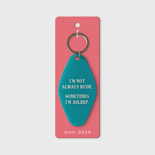 Sometimes I'm Asleep Keyring