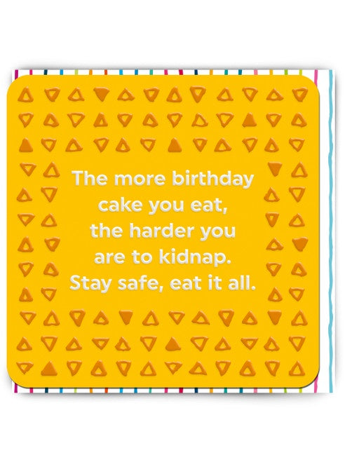 Relatable Stay Safe Eat Cake Card