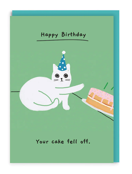 Your Cake Fell Off Birthday Card